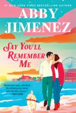 Say You'll Remember Me