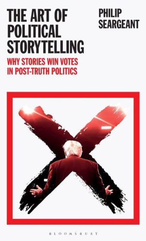 The Art of Political Storytelling