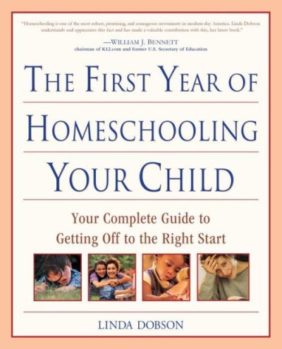 The First Year of Homeschooling Your Child