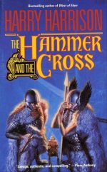 The Hammer & the Cross