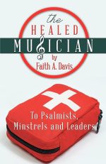 The Healed Musician