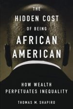 The Hidden Cost of Being African American