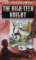 The High-Tech Knight