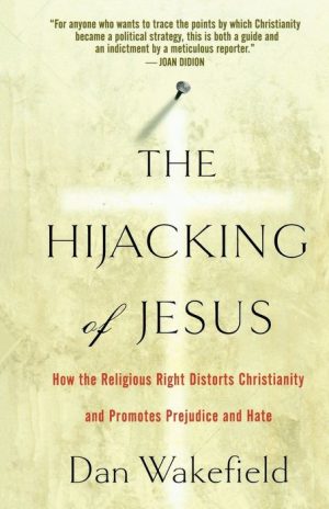 The Hijacking of Jesus