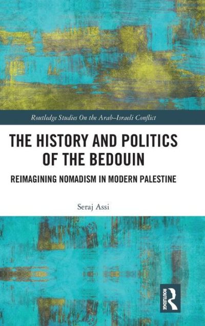 The History and Politics of the Bedouin