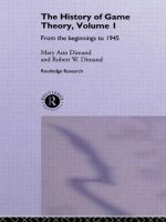 The History of Game Theory, Volume 1