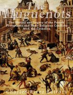 The Huguenots
