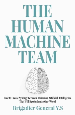 The Human-Machine Team
