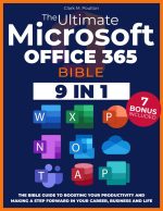 The Microsoft Office 365 Bible