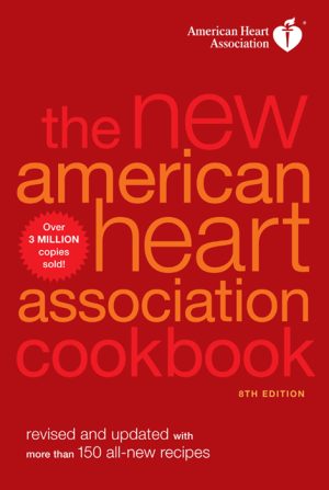 The New American Heart Association Cookbook