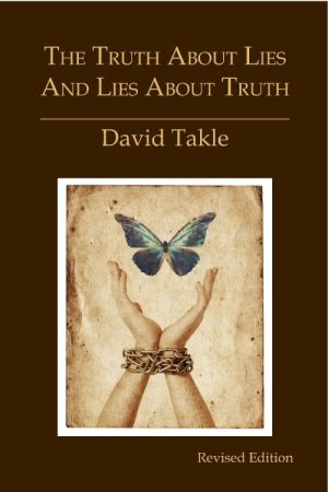 The Truth About Lies and Lies About Truth