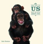 The Two of Us: Why I'm Nuts About You