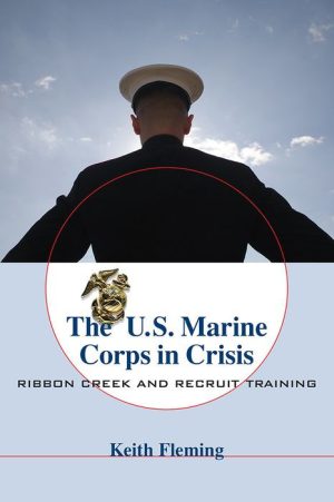 The U.S. Marine Corps in Crisis