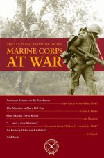 The U.S. Naval Institute on Marine Corps at War