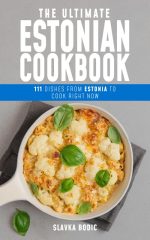 The Ultimate Estonian Cookbook