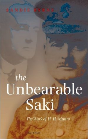 The Unbearable Saki: The Work of H.H. Munro