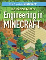 The Unofficial Guide to Engineering in Minecraft