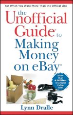 The Unofficial Guide to Making Money on eBay