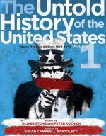 The Untold History of the United States, Vol 1