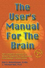 The User's Manual for the Brain