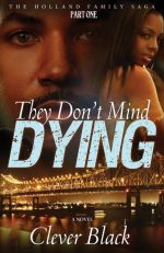 They Don't Mind Dying