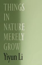 Things in Nature Merely Grow
