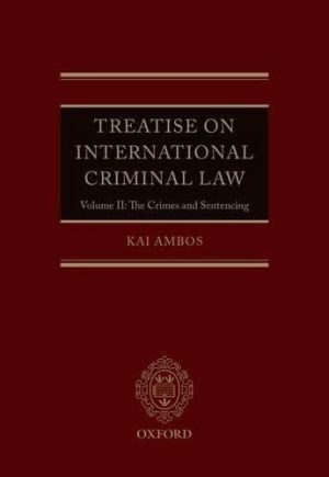 Treatise on International Criminal Law