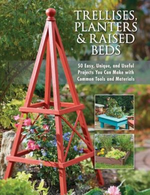 Trellises, Planters & Raised Beds