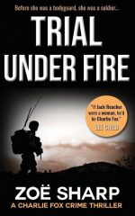 Trial Under Fire