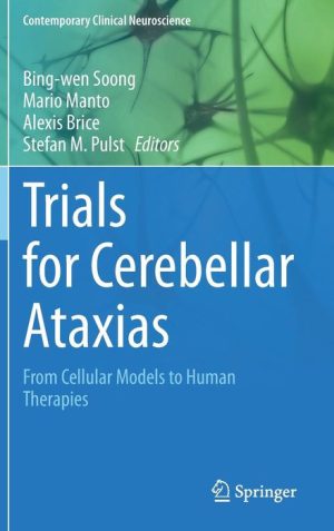 Trials for Cerebellar Ataxias
