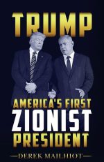 Trump: America's First Zionist President