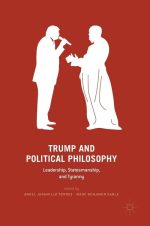 Trump and Political Philosophy