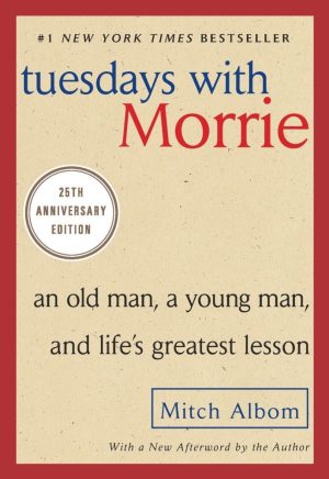 Tuesdays With Morrie