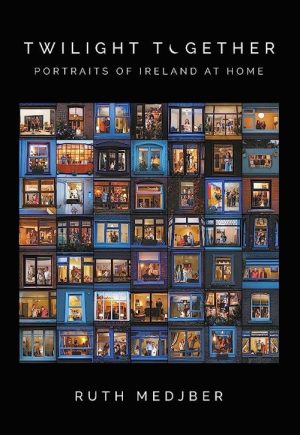 Twilight Together: Portraits of Ireland at Home