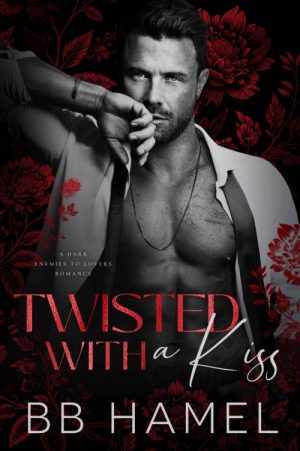 Twisted With a Kiss
