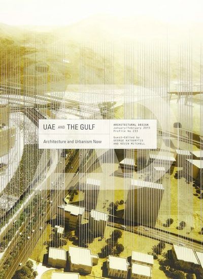 UAE and the Gulf: Architecture and Urbanism Now