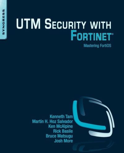 UTM Security With Fortinet