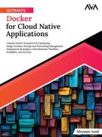 Ultimate Docker for Cloud Native Applications
