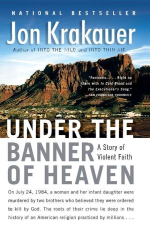 Under the Banner of Heaven