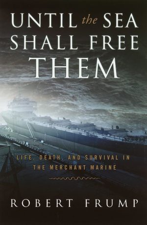 Until the Sea Shall Free Them