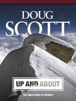 Up and About: The Hard Road to Everest