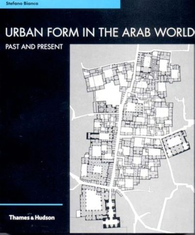 Urban Form in the Arab World