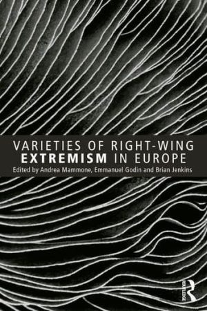 Varieties of Right-Wing Extremism in Europe