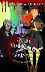 Vengeful Vampire at Wonky Inn
