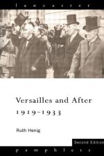 Versailles and After, 1919-1933