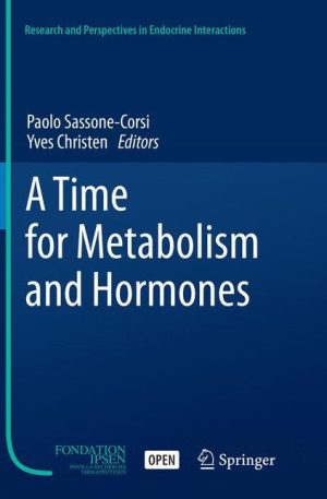 A Time for Metabolism and Hormones