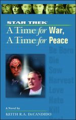 A Time for War, a Time for Peace