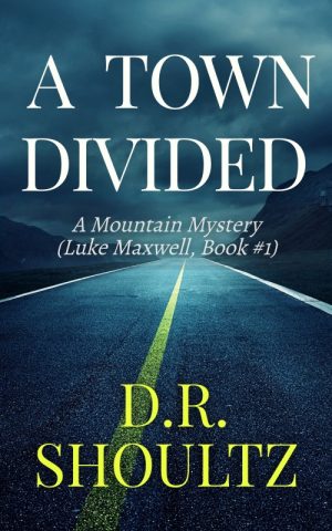 A Town Divided