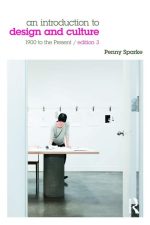 An Introduction to Design and Culture: 1900 to the Present