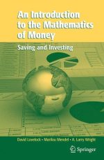An Introduction to the Mathematics of Money